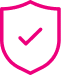 Bouclier rose avec coche de validation, symbolisant la protection, la sécurité et la confiance des données.