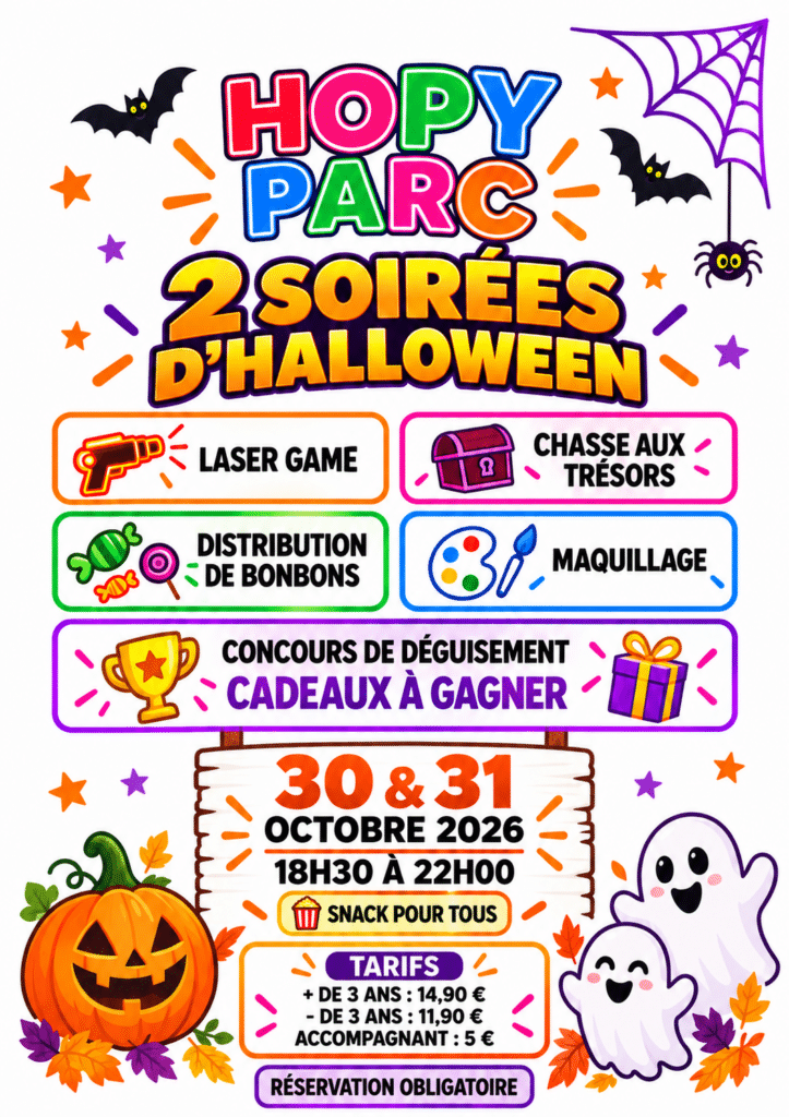 Soirées Halloween 2026 au HOPY PARC : Laser Game et Concours Soirées Halloween 2026 au HOPY PARC les 30 et 31 octobre : laser game, maquillage, bonbons et grand concours de déguisement.